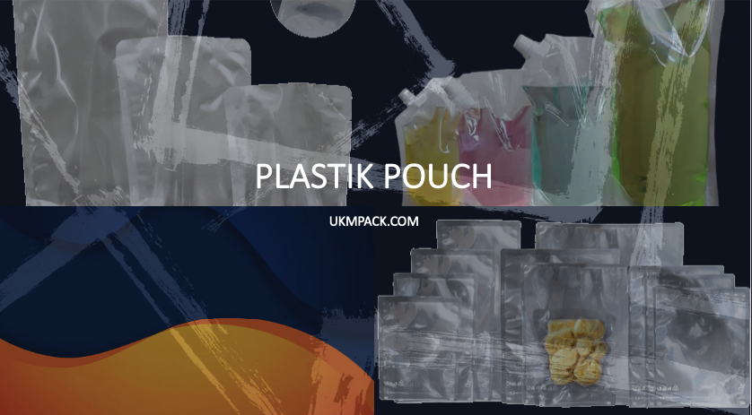 plastik pouch